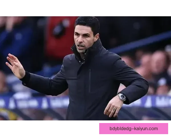 阿尔特塔比赛掌控力持续提升，球队表现备受期待